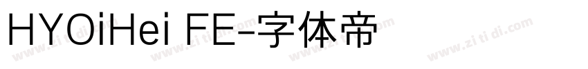 HYOiHei FE字体转换